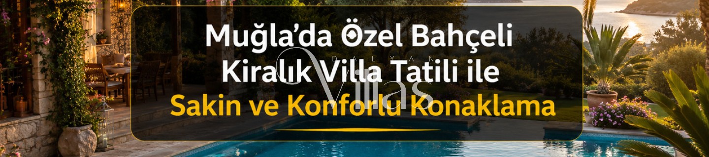 Private Garden Rental Villa Holiday Guide in Muğla